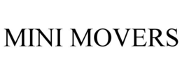 MINI MOVERS trademark