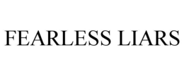 FEARLESS LIARS trademark