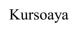 KURSOAYA trademark