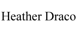 HEATHER DRACO trademark