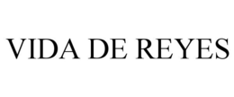 VIDA DE REYES trademark