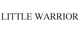 LITTLE WARRIOR trademark