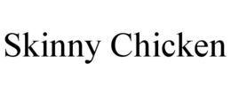SKINNY CHICKEN trademark