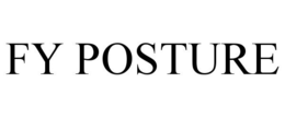 FY POSTURE trademark