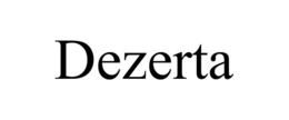 DEZERTA trademark