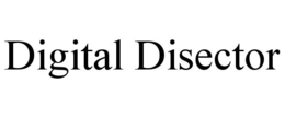 DIGITAL DISECTOR trademark