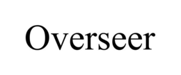 OVERSEER trademark