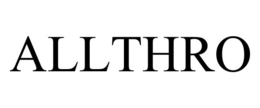 ALLTHRO trademark
