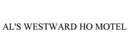 AL'S WESTWARD HO MOTEL trademark