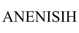 ANENISIH trademark