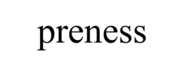 PRENESS trademark