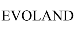 EVOLAND trademark