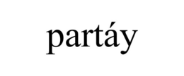 PARTÁY trademark