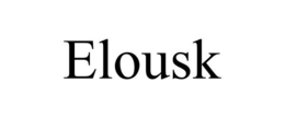 ELOUSK trademark