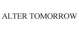 ALTER TOMORROW trademark