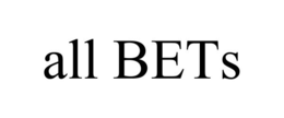 ALL BETS trademark