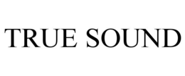 TRUE SOUND trademark