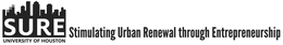 SURE UNIVERSITY OF HOUSTON STIMULATING URBAN RENEWAL THROUGH ENTREPRENEURSHIP trademark