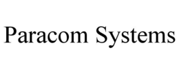 PARACOM SYSTEMS trademark