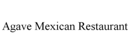AGAVE MEXICAN RESTAURANT trademark