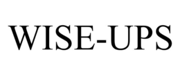 WISE-UPS trademark