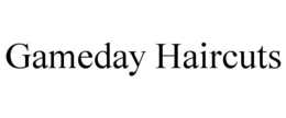 GAMEDAY HAIRCUTS trademark