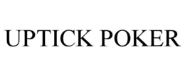UPTICK POKER trademark