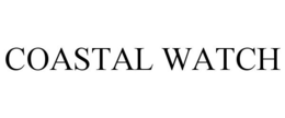 COASTAL WATCH trademark