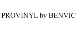 PROVINYL BY BENVIC trademark