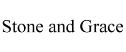 STONE AND GRACE trademark