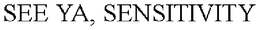 SEE YA, SENSITIVITY trademark