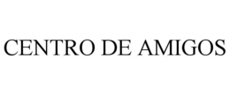 CENTRO DE AMIGOS trademark