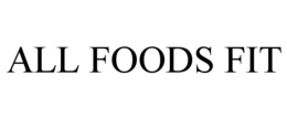 ALL FOODS FIT trademark