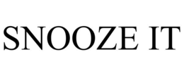 SNOOZE IT trademark