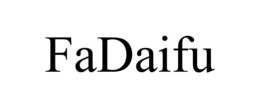 FADAIFU trademark