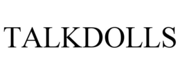 TALKDOLLS trademark