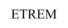 ETREM trademark