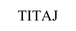 TITAJ trademark