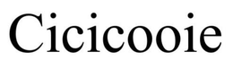 CICICOOIE trademark