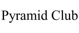 PYRAMID CLUB trademark