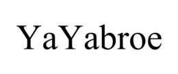 YAYABROE trademark
