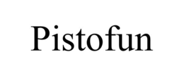 PISTOFUN trademark