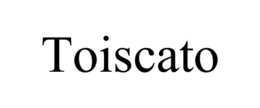 TOISCATO trademark