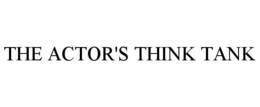 THE ACTOR'S THINK TANK trademark
