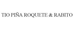 TIO PIÑA ROQUETE & RABITO trademark