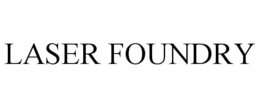 LASER FOUNDRY trademark