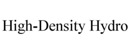 HIGH-DENSITY HYDRO trademark