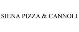 SIENA PIZZA & CANNOLI trademark