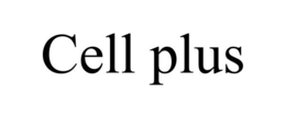 CELL PLUS trademark