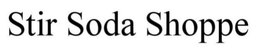 STIR SODA SHOPPE trademark